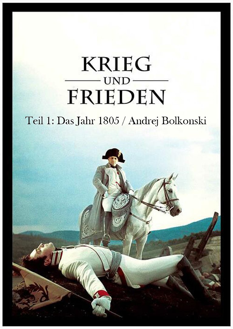 Filmplakat des Films Krieg und Frieden Teil 1